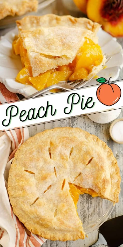 Homemade Peach Pie, Peach Pie Recipe, Fresh Peach Recipes, Fresh Peach Pie, Peach Pie Recipes, Store Bought Pie Crust, Peach Pie Filling, Homemade Pie Crust Recipe, Homemade Dessert