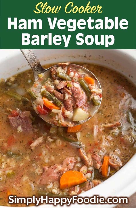 Slow Cooker Ham Vegetable Barley Soup is a rustic and delicious soup made with a leftover meaty ham bone. This crock pot ham vegetable barley soup is loaded with healthy veggies, and lots of flavor. A dump and go slow cooker soup. simplyhappyfoodie.com #slowcookersoup #slowcookerhamsoup #leftoverhambone #crockpothamsoup Slow Cooker Ham Soup, Ham Bone Soup Recipes, Crock Pot Ham, Simply Happy Foodie, Ham Bone Soup, Vegetable Barley Soup, Crockpot Ham, Slow Cooker Ham, Ham Bone