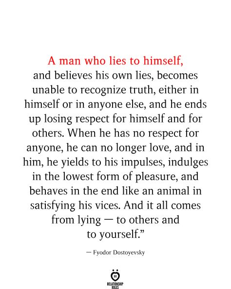 He Who Laughs Last Laughs Best Quotes, Lies In Relationship, Quotes About Vices, When A Man Lies To A Woman, When To End A Marriage, When A Man Truly Loves A Woman, Losing Respect For Someone, Lying Men Quotes, Men Who Lie