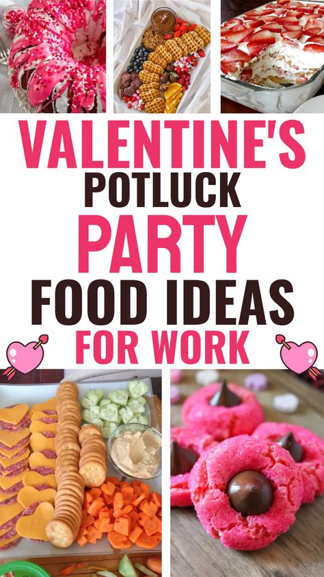 Valentine's Potluck Party Food Ideas For Work February Potluck Theme, Valentines Party Appetizers, Valentines Food Ideas Party, Valentine Potluck Ideas, Valentine Potluck, Food Ideas For Work, Valentines Meals, Work Party Food, Potluck Ideas For Work