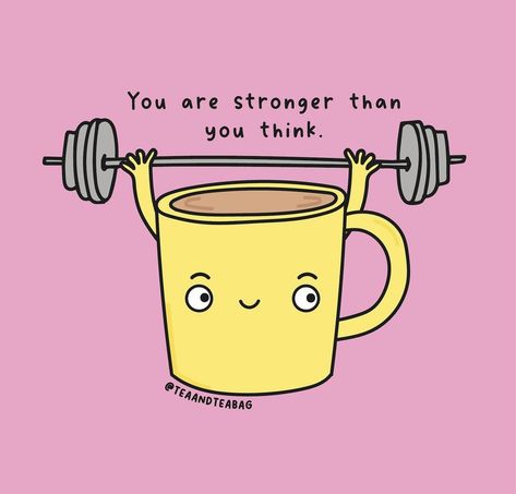 Tea Tag, Happy Good Morning Quotes, Cute Inspirational Quotes, Inspirational Quotes With Images, Cute Images With Quotes, Stronger Than You Think, Motivational Picture Quotes, Morning Affirmations, Cute Messages