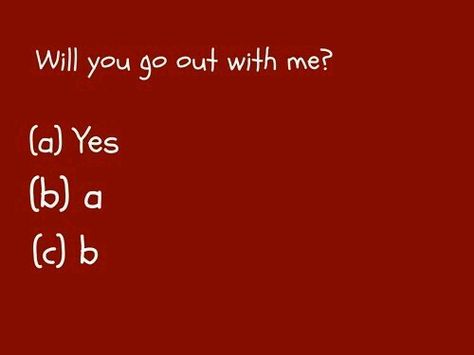 Best way to ask a girl out EVER Valentine Asking Out, Will You Go Out With Me, Cute Ways To Ask Someone Out, Wanna Go Out With Me, Smart Guy, Asking Someone Out, About Love Quotes, Pick Up Lines Funny, Ask Out