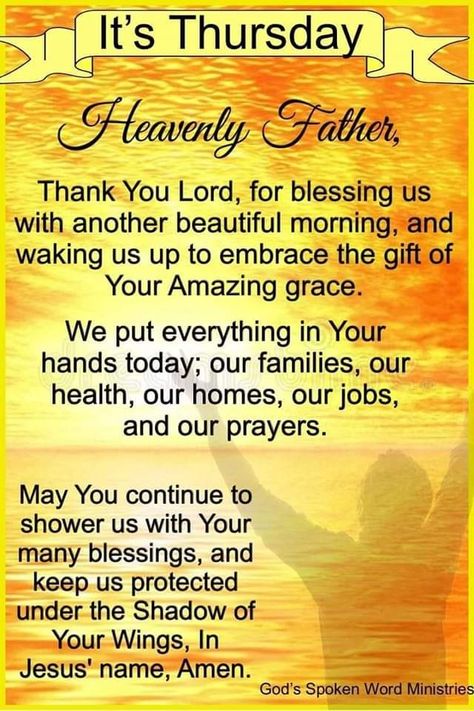 Thursday Morning Prayer, July Blessings, Thursday Prayer, Daily Morning Prayer, Happy Thursday Morning, Christian Good Morning Quotes, Weekly Blessings, Good Morning Prayer Quotes, Good Morning Messages Friends