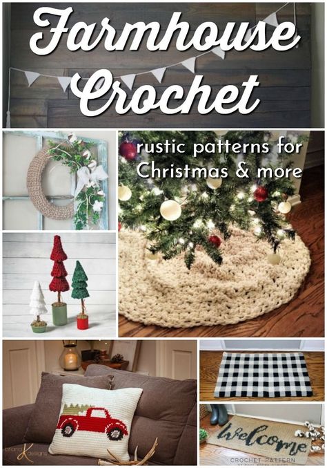 Farmhouse Crochet Patterns, Crochet Decor Ideas, Crochet Patterns For Christmas, Farmhouse Crochet, Pillow Cover Crochet Pattern, Rustic Crochet, Christmas Farmhouse Decor, Make Your Home Cozy, Christmas Crochet Patterns Free