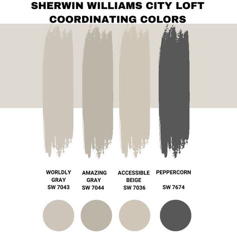 City Scape Sherwin Williams Paint, City Loft Sherwin Williams Living Room, City Loft Sherwin Williams Bedroom, City Loft Coordinating Colors, City Loft Paint, Sw City Loft, Behr Blank Canvas, Sherwin Williams City Loft, Worldly Gray Sherwin Williams