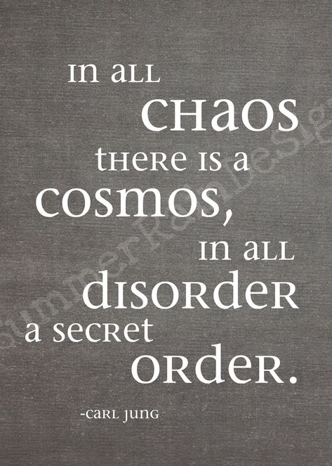 Mind mapping starter: order in disorder Chaos Theory Quotes, Cosmos Carl Sagan, Stoicism Quotes Control, Gardners Theory Of Multiple Intelligence, Carl Jung Quotes, Carl Jung, Quote Prints, Philosophy, Cosmos