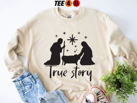 Jesus Christmas, Christmas Clothes, Christmas Jesus, Matching Colors, Christmas Nativity, Sweatshirt Christmas, True Story, Cricut Ideas, Christmas Sweatshirts