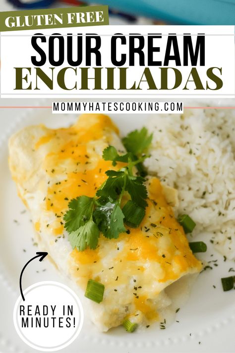 Dairy Free Creamy Enchiladas, Gluten Free Sour Cream Enchiladas, Gluten Free Shredded Chicken Recipes, Corn Enchiladas Chicken, Gluten Free Corn Tortilla Recipes, Easy Sour Cream Enchiladas, Corn Tortilla Enchiladas, Sour Cream And Chicken Enchiladas, Leftover Shredded Chicken Recipe