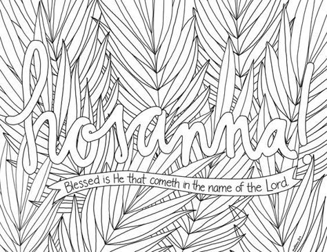 just what i {squeeze} in: Hosanna! -- Coloring Page #8 Palm Sunday Crafts For Kids, Palm Sunday Activities, Happy Palm Sunday, Palm Sunday Decorations, Lds Coloring Pages, Palm Sunday Crafts, Children's Church Crafts, Bible Verse Coloring, Resurrection Sunday