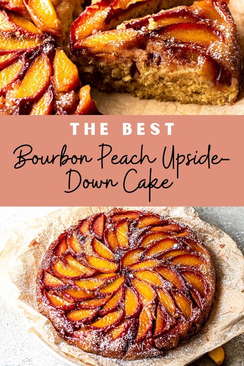 Bourbon Cake, Peach Upside Down Cake, Peach Desserts, Summer Baking, Fruit Toppings, Peach Cake, Fresh Peaches, Peach Slices, Summer Dessert Recipes