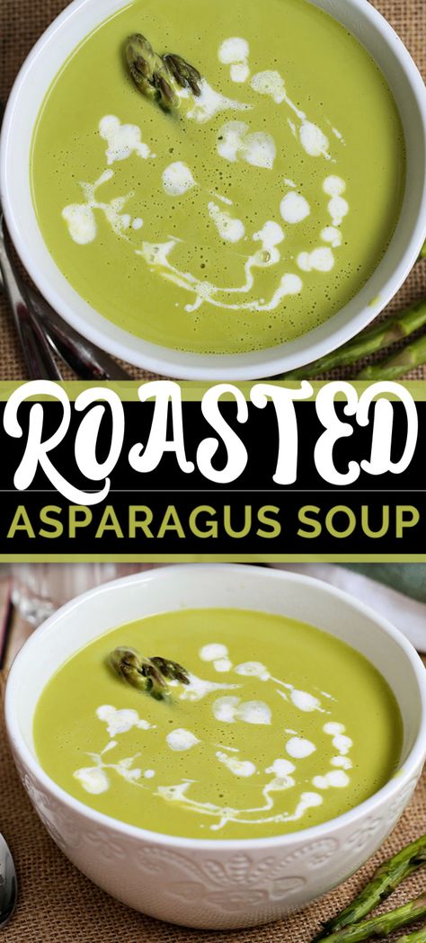 This easy Creamy Roasted Asparagus Soup is made with simple ingredients like cream, vegetables and broth. Also it's completely made in a blender to hot silky perfection. #asparagussoup #souprecipe #soup Roasted Asparagus Soup, Cream Vegetables, Smooth Soups, Blended Soups, Creamy Asparagus Soup, Asparagus Soup Recipe, Sunny Field, Pureed Food, Stews Recipes