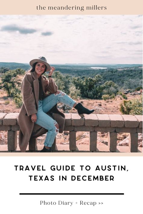 Annie Miller shares her travel guide to Austin, Texas in December Austin Texas December, Winter In Austin Texas, Texas In December, Austin Texas Fashion, Texas Bachelorette Party, Austin Texas Travel, Austin Bachelorette Party, Austin Bachelorette, Texas Travel Guide