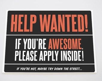 We are looking for some fun Flagler loving people to hire! Interested email us your resume and availability to legacy@Flagler.edu. #flaglercollege #mustloveflagler #bepartoftheteam by flaglerslegacy Help Wanted Signs, Now Hiring Sign, Hiring Ad, Corrugated Plastic Signs, Work For Hire, Now Hiring, Loving People, Signs Diy, Retail Signs