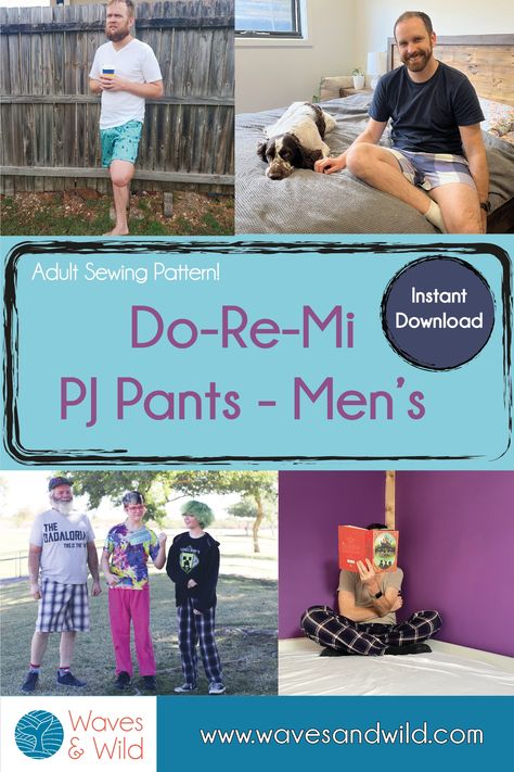 The Do-Re-Mi PJ Pants are a loose fit, quick sew pattern that make the most comfortable PJ pants ever! The Do-Re-Mi PJ Pants pattern is designed for light/mid-weight woven fabrics. There are three length options – full length, knee length and short. The pattern is based on our men’s measurement chart and goes from XXS – 7XL. There is a coordinating pattern that uses our ladies’ measurement chart. Pj Pants Pattern, Pajama Pants Pattern Free, Pajama Pants Pattern, Mens Pajama, Mens Sewing Patterns, Quick Sew, Advanced Sewing, Pants Sewing, Sewing Courses