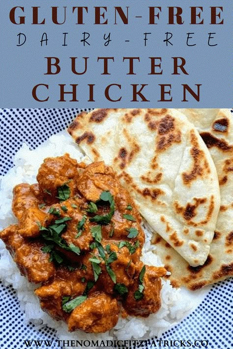 Gluten-Free Dairy-Free Butter Chicken Gluten Free Naan Recipe, Gluten Free Naan, Meal Planing, Dairy Free Recipes Dinner, Dairy Free Dinner, Naan Recipe, Gluten Free Dairy Free Recipes, Gluten Free Eating, Gluten Free Dinner