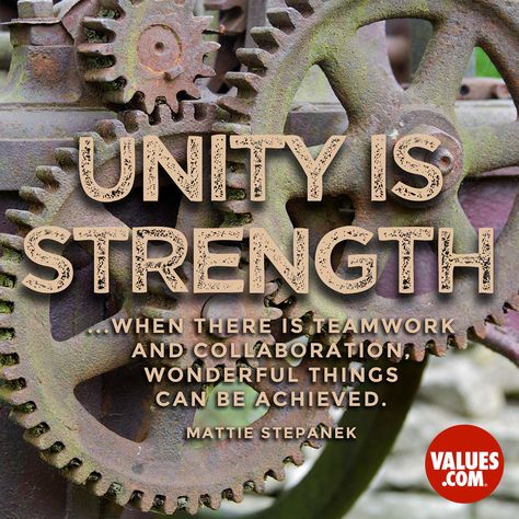 An inspirational quote by Mattie Stepanek from Values.com Unity In Diversity Quotes, Diversity Quotes, Unity Is Strength, Unity Quotes, Team Quotes, Good Morning Sister, Teamwork Quotes, Love Matters, Unity In Diversity