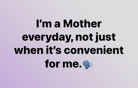 Fake Step Mom Quotes, Terrible Mother Quotes, Absent Mom Quotes, Mom Life Quotes Truths, Single Married Mom Quotes, Deadbeat Mom Quotes, Bad Parenting Quotes Mothers, Mom Astethic, Strong Mom Quotes