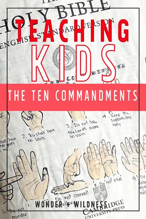 Teaching Kids the Ten Commandments • tips and printable for teaching kids 10 commandments with 10 fingers WONDER + WILDNESS 10 Commandments Kids, Ten Commandments Craft, 10 Commandments Craft, Bible Object Lessons, Hand Signs, The Ten Commandments, How To Teach Kids, Bible Study For Kids, 10 Commandments