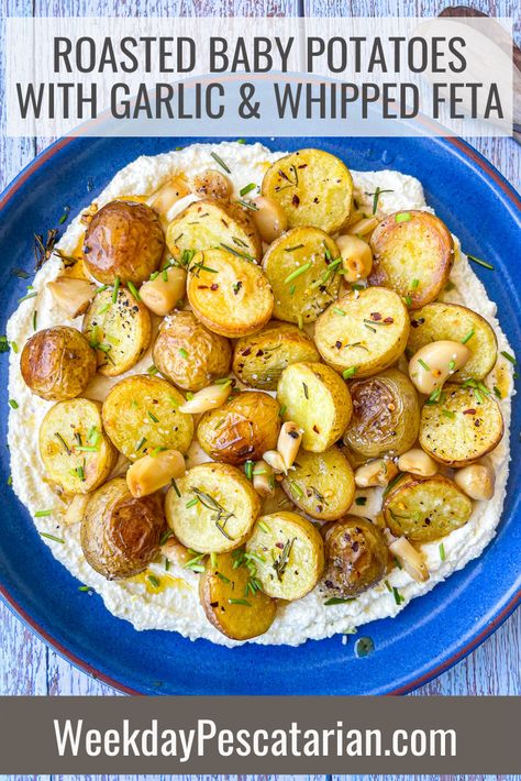 Whipped Feta Potatoes, Whipped Feta Roasted Potatoes, Sunday Roast Side Dishes, Sunday Potatoes, Baby Dutch Yellow Potatoes Recipes, Garlic Whipped Feta, Yellow Potatoes Recipes, Baby Dutch Yellow Potatoes, Feta Potatoes