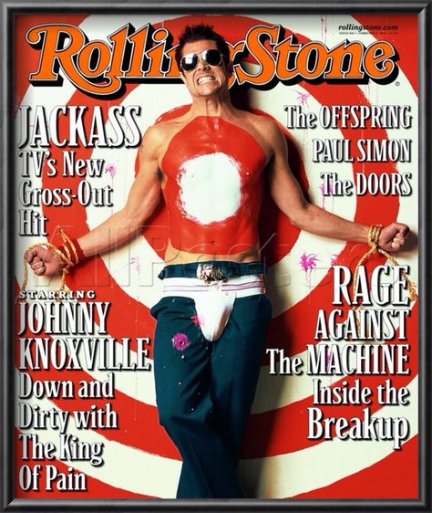 Johnny Knoxville Knoxville Johnny, Rolling Stone Magazine Cover, Dr Hook, Johnny Knoxville, Rolling Stone Magazine, Steve O, Like A Rolling Stone, Rolling Stones Magazine, Rolling Stone