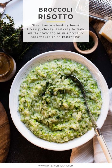 Give risotto a healthy boost and make Broccoli Risotto! Creamy, cheesy, and easy to make (whether on the stove top or in a pressure cooker such as an Instant Pot), Broccoli Risotto is an ideal side dish for everything from roast chicken to seafood.    #healthy #InstantPot #recipes #glutenfree #veggies #dinner #KitchenConfidante Broccoli Risotto, Seafood Healthy, Veggies Dinner, Instant Pot Broccoli, How To Make Risotto, Cauliflower Risotto, Chicken Risotto, Nourishing Meals, Main Entrees