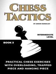 I'm reading Practical Chess Exercises with Overloading, Trapped Piece and Hanging Piece: Chess Tactics on Scribd Exercises For Kids, Chess Tactics, Chess Games, Chess Books, Chess Puzzles, Dummies Book, How To Play Chess, Leveled Books, Play Chess