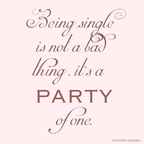 Woot Woot to all the single ladies out there! Caption For Instagram, Notes Quotes, Thinking In Pictures, Single Swag, Single Lady, Party Quotes, Small Party, Speak No Evil, Single Ladies