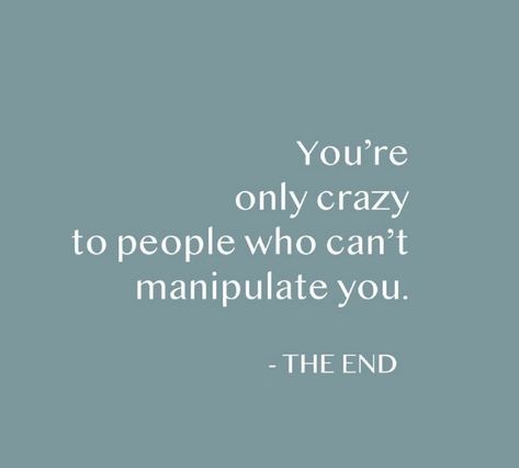 I Will Not Be Manipulated Quotes, Therapist Quotes, I Will Rise, Manipulative People, My Therapist, Bigger Person, A Good Person, Good Person, Still Waiting