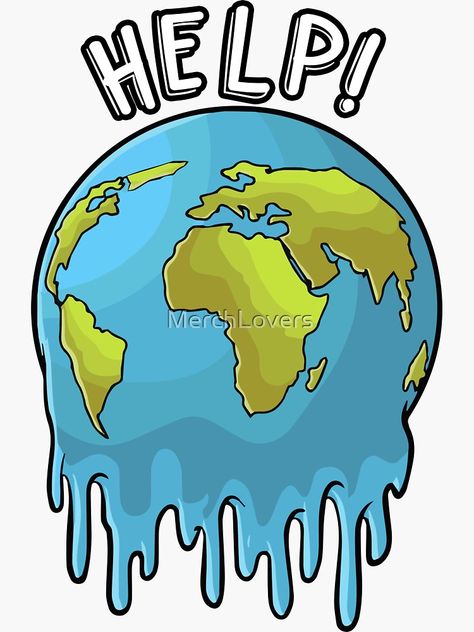 "Earth Day 2020 Melting Planet Earth, Green Living, Climate Change" Sticker by MerchLovers | Redbubble Melting Earth Drawing, Earth Half Good Half Bad Drawing, Go Green Poster Ideas, Climate Changing Drawing, Climate Changing Poster Drawing, Global Warning Posters Ideas Earth, Climate Drawing, Earth Day Poster Ideas, Climate Changing Poster