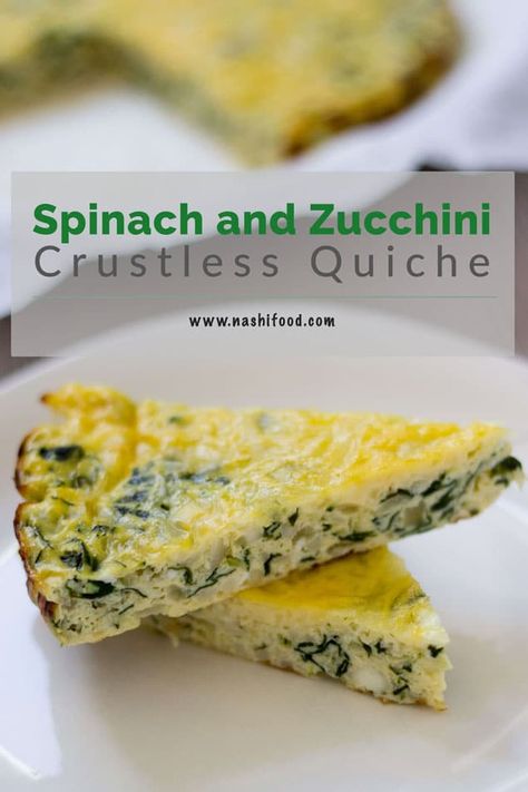 Spinach and Zucchini Crustless Quiche - An easy and healthy recipe that is great for breakfast, lunch or dinner. Try it out!|nashifood.com Zucchini Cottage Cheese Recipes, Zucchini Quiche Crustless, Quiche With Cottage Cheese, Quiche Zucchini, Breakfast Quiche Crustless, Quiche Crustless, Weekend Brunch Recipes, Baked Recipes, Spinach Quiche