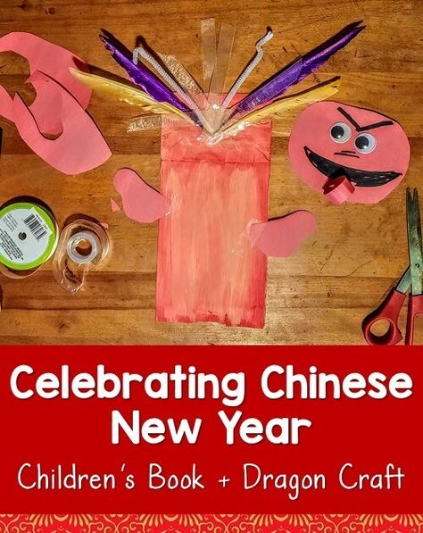 Lunar New Year Dragon Crafts For Kids, Chinese New Year Dragon Crafts For Toddlers, Chinese Dragon Crafts For Toddlers, Chinese New Year Dragon Activities, Chinese New Year Dragon Art Lesson, Chinese New Year Kids, Paper Bag Puppet Craft, Multicultural Crafts, Dragon Paper