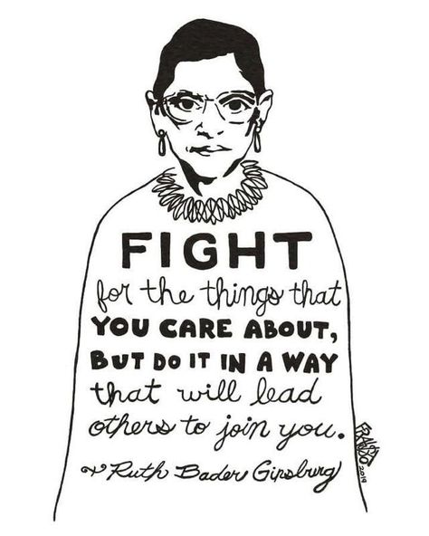 Carolyn Meltzer, MD on Twitter: ""Fight for the things that you care about, but do it in a way that will lead others to join you." #RuthBaderGinsburg you have inspired us all" Audacious Quotes, Activist Quotes, Activist Quote, Feminist Quotes, Ruth Bader Ginsburg, 2023 Vision, Quotable Quotes, A Quote, Social Justice