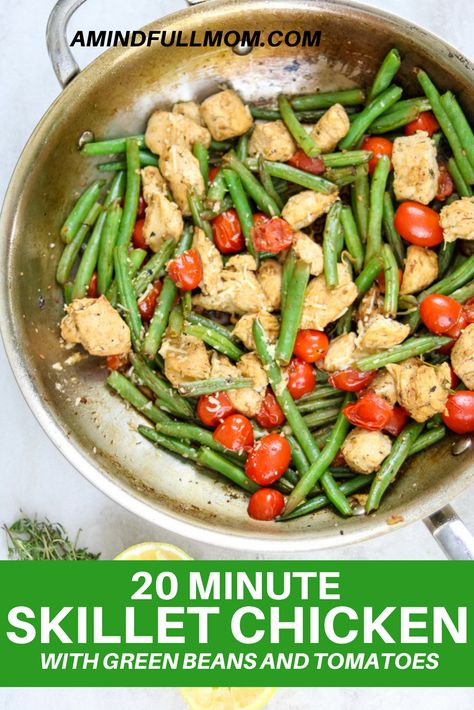 Skillet Chicken with Green Beans and Tomatoes is an easy flavorful one pan dinner that is ready in less than 20 minutes. Tender chicken breasts are sauteed with crisp-tender green beans and sweet bursted tomatoes in an easy, garlic lemon pan sauce. #chicken #onepan #skilletdinner #glutenfree #whole30 #paleo via @amindfullmom Recipes Chicken Tenders, Chicken With Green Beans, Burst Tomatoes, Healthy Skillet Meals, Beans And Tomatoes, 30 Minute Meals Healthy, Chicken Recipes Easy Quick, Simple Dinners, Chicken Green Beans