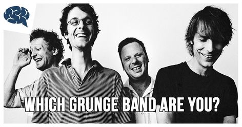 Which Grunge Band Are You? | BrainFall 90s Grunge Bands, 1990s Music, Metal Songs, Grunge Band, Classic Songs, Personality Quiz, Red Hot Chili Peppers, 90s Grunge, Big Hair