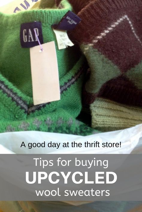 Tips for buying sweaters for UPCYCLING projects | A Good Day at the Thrift Store | Wool Sweaters #upcycledsweaters#recycledsweaters #feltingwoolsweaters#upcycledclothing #upcycling#thriftstorefinds #woolsweaterupcycling#youmakeitsimple Thrift Store Upcycle Clothes, Sweater Upcycle, Bulky Sweaters, Thrift Store Shopping, Upcycling Projects, Recycled Sweaters, Thrift Store Crafts, Nice Ideas, Buy Sweaters