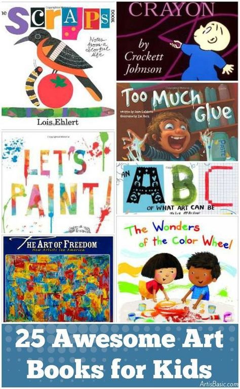 25 Art Books for Kids Homeschool Library, Art Books For Kids, Homeschool Art, Preschool Books, Kindergarten Art, Books For Kids, Literature Art, Art Books, Children's Literature