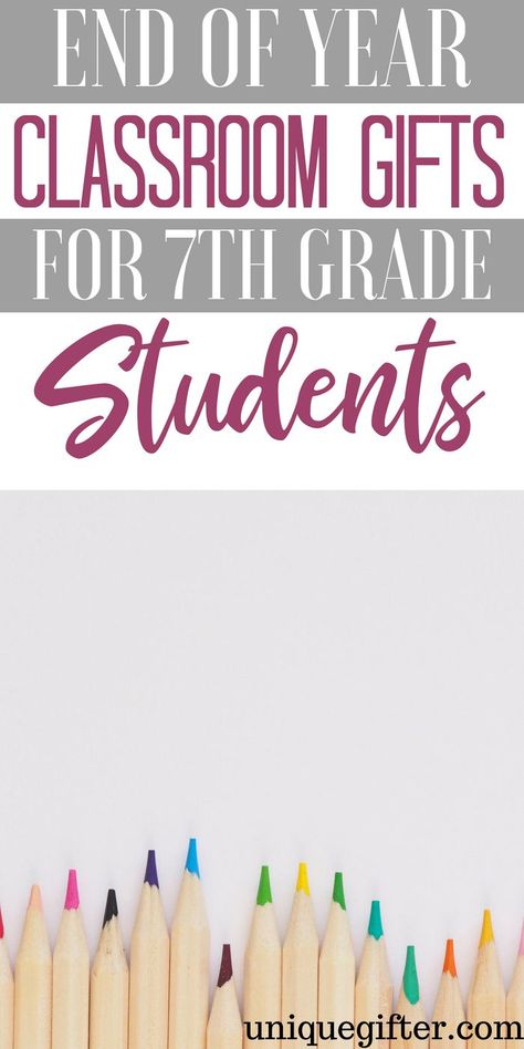 End of Year Classroom Gifts for 7th Grade Students | End of School Gifts for 7th Grade Students | What to buy for End of Year Classroom Gifts for 7th Grade Students | Unique Gifts for 7th Graders for the end of school year | Special presents for end of school year for 7th grade students | #EndOfSchoolGifts #7th grade #giftideas Classroom Gifts For Students, Special Presents, Interactive Gifts, Class Birthdays, Student Teacher Gifts, Non Toy Gifts, Classroom Gifts, End Of School Year, Class Gift