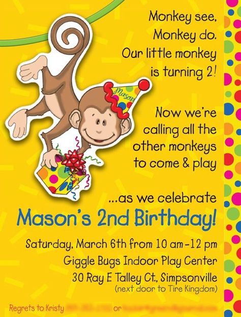 Monkey 2nd Birthday invite Monkey Second Birthday, 2nd Birthday Monkey Theme, Monkey See Monkey Two Birthday, Monkey Pics, 2nd Birthday Invite, Monkey Party, Curious George Party, 2nd Birthday Party For Boys, 2nd Birthday Boys