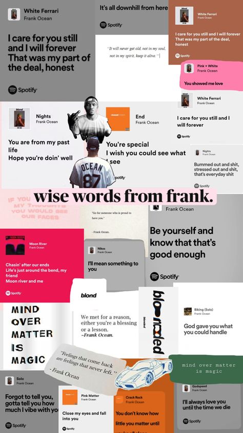 Frank Ocean Quotes, Frank Ocean Lyrics, Frank Ocean Songs, Frank Ocean Wallpaper, Meaningful Lyrics, Music Poster Design, Song Suggestions, Ocean Quotes, Music Recommendations