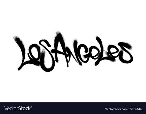 Los Angeles Graffiti Letters, Los Angeles Font, Los Angeles Graffiti, Hip Hop Font, Graffiti Calligraphy, Spray Paint Frames, Font Graffiti, Anthony Jones, Los Angeles Tattoo