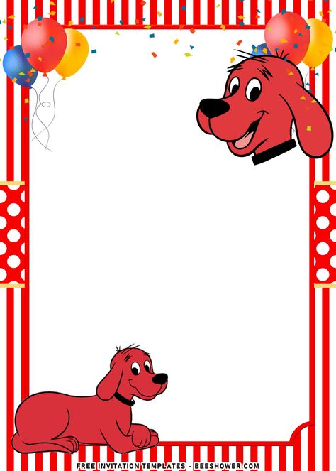 Clifford The Big Red Dog Birthday, Clifford Birthday Party, Clifford Books, Baby Birthday Invitation Card, Dog Party Invitations, Kindergarten Party, Dog Birthday Invitations, Clifford The Big Red Dog, Baby Birthday Invitations