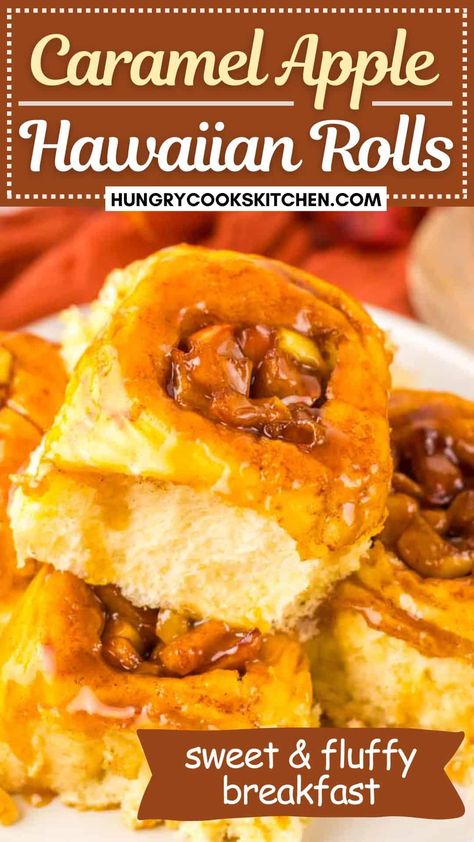 Recipe Using Hawaiian Sweet Rolls, Hawaiian Rolls Cinnamon Buns, Apple And Caramel, Apple Rolls, Soft Rolls, Caramel Apples Easy, Special Breakfast, Easy Caramel, Gooey Caramel