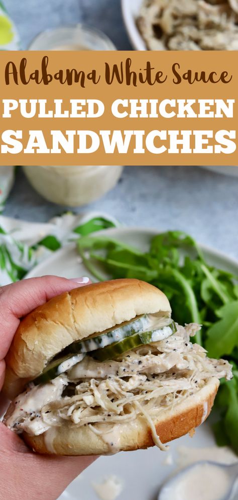 Instapot Chicken Sandwich Recipes, Alabama Chicken Sandwich, Pulled Chicken Sauce Recipe, White Bbq Chicken Sandwich, White Bbq Chicken Crockpot, Alabama White Bbq Sauce Chicken Sandwich, Best Shredded Chicken Sandwich Recipes, Crock Pot Chicken Sandwich Recipes, Chicken Sandwich Crockpot Recipes