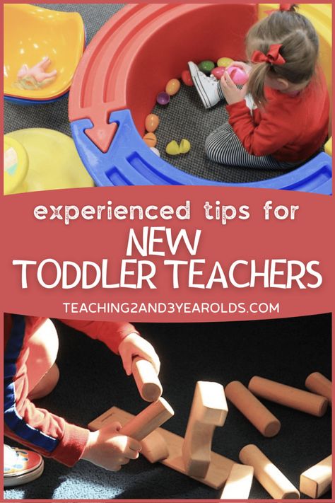 Tips for the New Toddler Teacher From Those With Experience Daycare Tips Teachers, Teaching 2s And 3s, New Preschool Teacher Tips, Daycare Teacher Hacks, Daycare Teacher Tips, Daycare Hacks For Teachers, Teaching Two Year Olds, Young Toddler Classroom Ideas, Two Year Old Classroom Setup