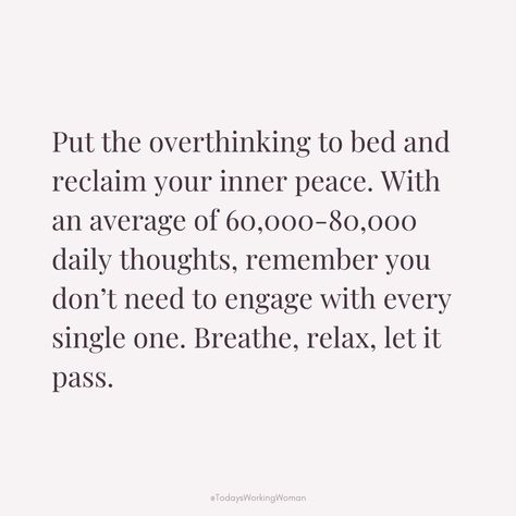 ✨ Feeling stuck in a whirlwind of thoughts? It’s time to put the overthinking to bed and reclaim your inner peace. 🌙💤 ⁠
⁠
Take a deep breath, and remember: your mind deserves a break. Today, challenge yourself to let go of what doesn’t serve you. Tap into the strength within; you are capable of so much more than your worries. ⁠
⁠ 💬✨💖

#selflove #motivation #mindset #confidence #successful #womenempowerment #womensupportingwomen Bed Quotes, Selflove Motivation, Daily Thoughts, Challenge Yourself, Take A Deep Breath, Deep Breath, Feeling Stuck, Let Go, Inner Peace