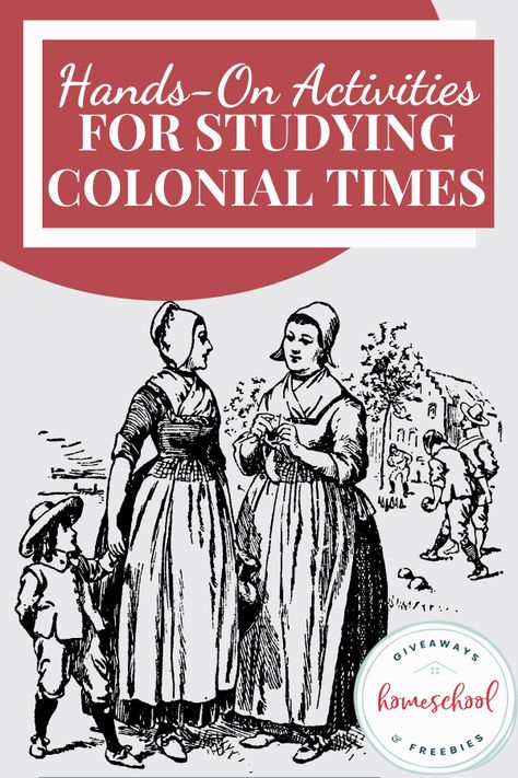 Colonial Life Early American, 13 Colonies Homeschool, Teaching Colonial America, Colonial Day Activities, Colonial Days Activities For Kids, Colonial Crafts For Kids, Colonial Times Activities, Colonial America Activities, Colonial America Projects