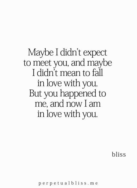 Developing Feelings For Someone Quotes, Meeting The Right Person Quotes, Finding The Right Person, Michael Bliss, Soulmate Quotes, Inspirational Messages, Boyfriend Quotes, Couple Quotes, Crush Quotes