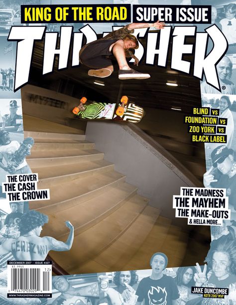 Thrasher Magazine - December 2007 Skater Posters, Contest Poster, King Of The Road, Skate Photos, Skateboard Photography, Thrasher Magazine, Magazine Shop, Zoo York, Ipad Kids