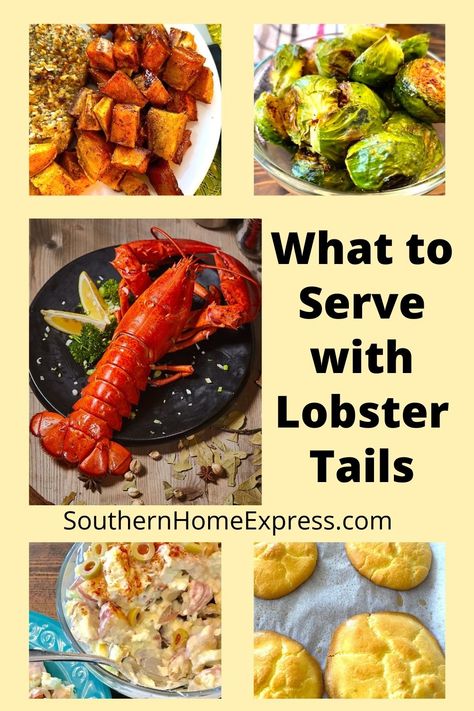 If you're looking for what to serve with lobster tails, here are some delicious side dishes and desserts. All are easy and so satisfying! Lobster Tail Dinner Ideas, Lobster Boil Side Dishes, Sides With Lobster Tail, Lobster Tail Meals Dinners, What Goes With Lobster Tails, Lobster Side Dishes Ideas, Lobster Tail Meal, Seafood Side Dishes Dinners, Lobster Tail Dishes