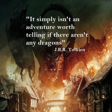 Smaug Dragon, Tolkien Quotes, Here Be Dragons, Flash Fiction, Christian Fiction, Jrr Tolkien, Writing Life, Middle Earth, A Quote